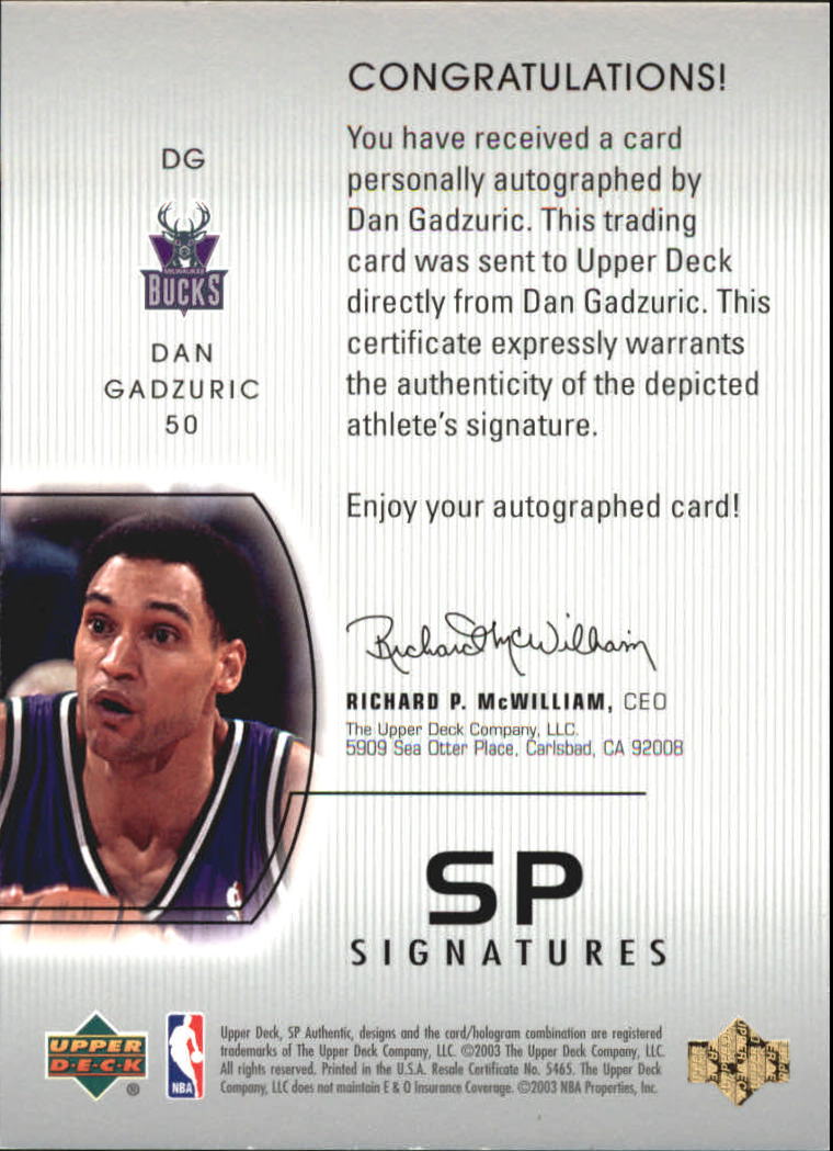 2002-03 SP Authentic SP Signatures #DG Dan Gadzuric back image