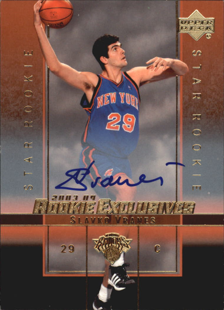 2003-04 Upper Deck Rookie Exclusives Autographs #A30 Slavko Vranes