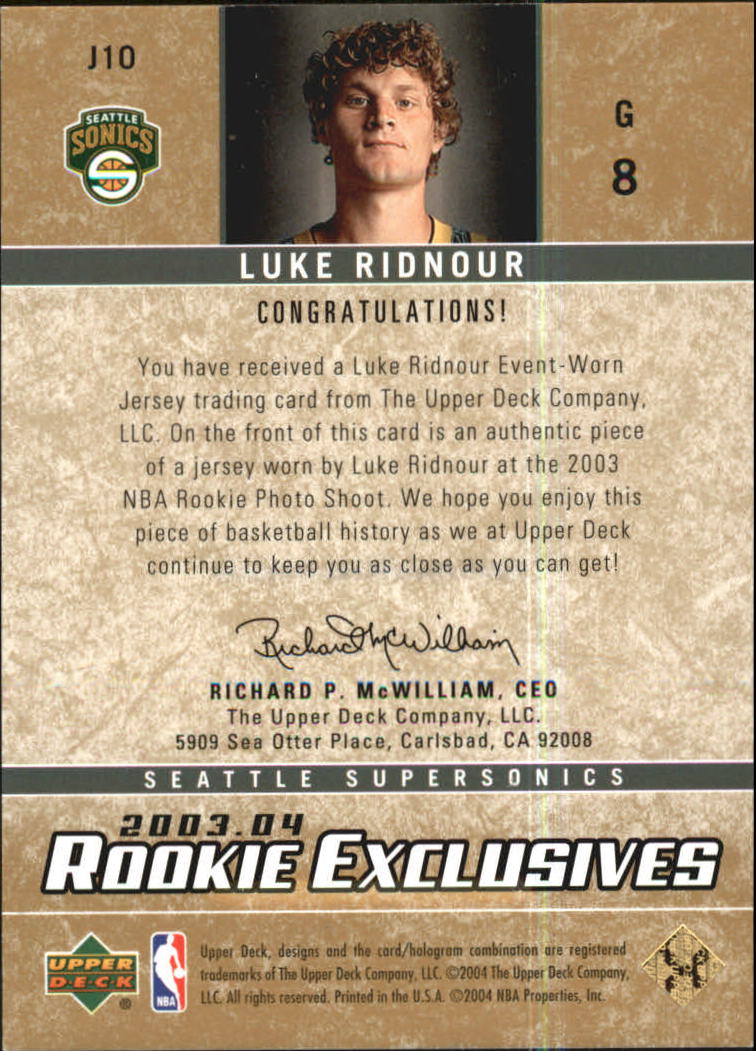 2003-04 Upper Deck Rookie Exclusives Jerseys #J10 Luke Ridnour back image