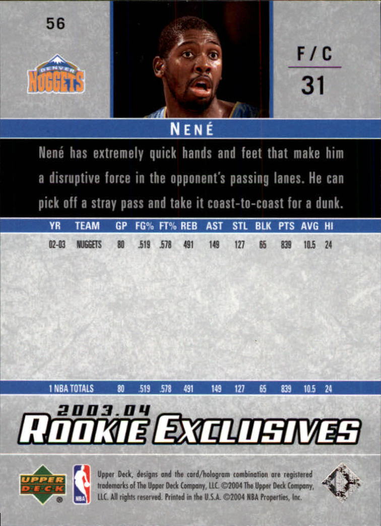 2003-04 Upper Deck Rookie Exclusives #56 Nene back image