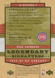 2003-04 Upper Deck Legends Legendary Signatures #BL Bill Laimbeer back image