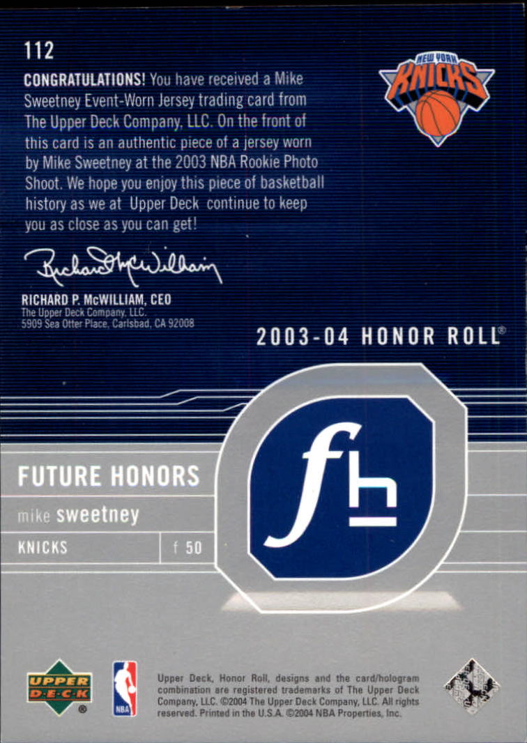 2003-04 Upper Deck Honor Roll #112 Mike Sweetney JSY RC back image