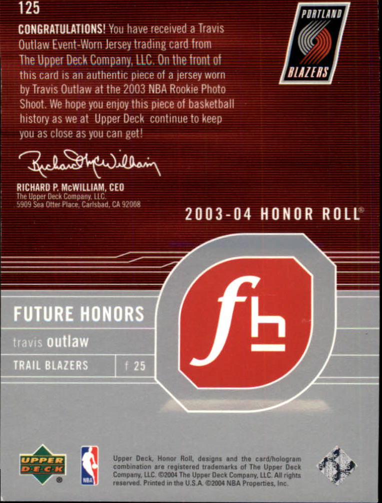 2003-04 Upper Deck Honor Roll #125 Travis Outlaw JSY RC back image