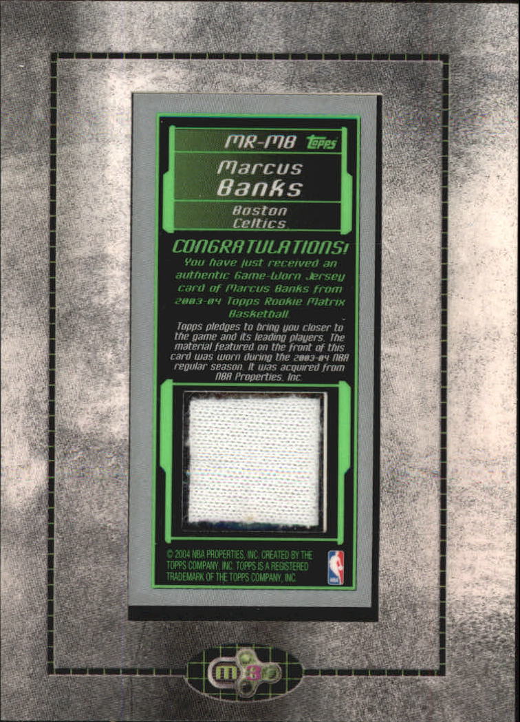 2003-04 Topps Rookie Matrix Mini Relics #MB Marcus Banks F back image