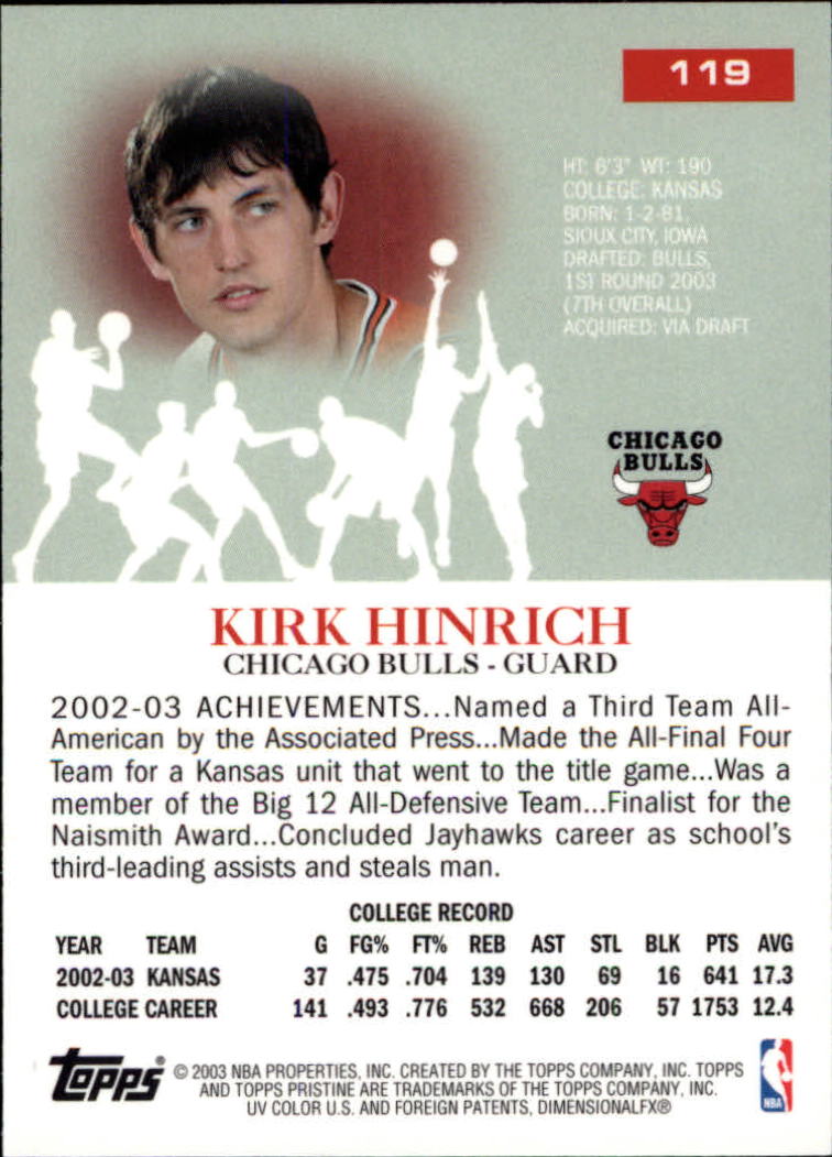 2003-04 Topps Pristine #119 Kirk Hinrich C RC back image