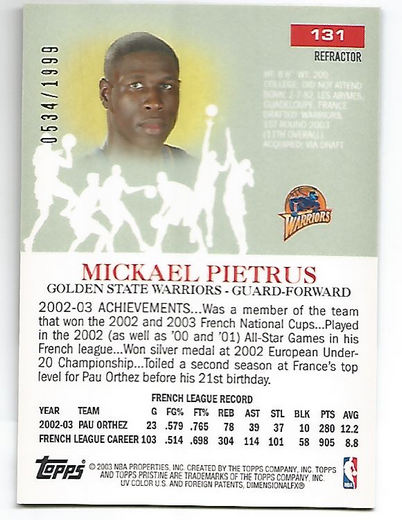 2003-04 Topps Pristine Refractors #131 Mickael Pietrus C back image