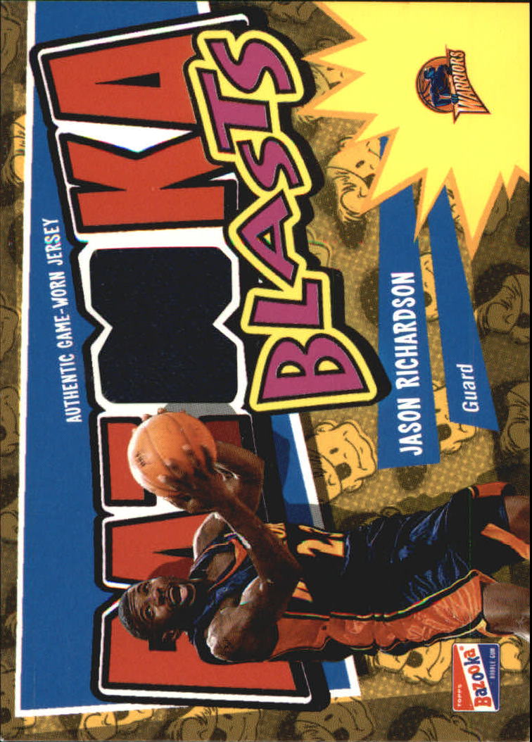 2003-04 Bazooka Blasts #JR Jason Richardson D