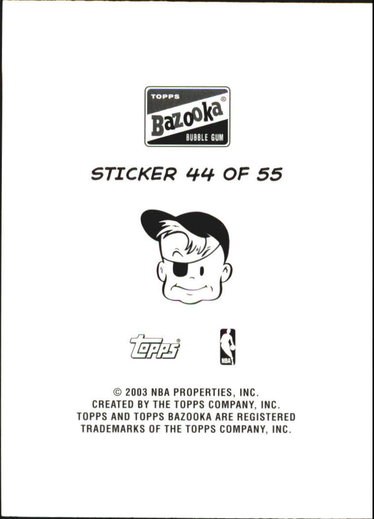 2003-04 Bazooka Four on One Stickers #44 Tony Battie/Jerome James/Clifford Robinson/Erick Dampier back image