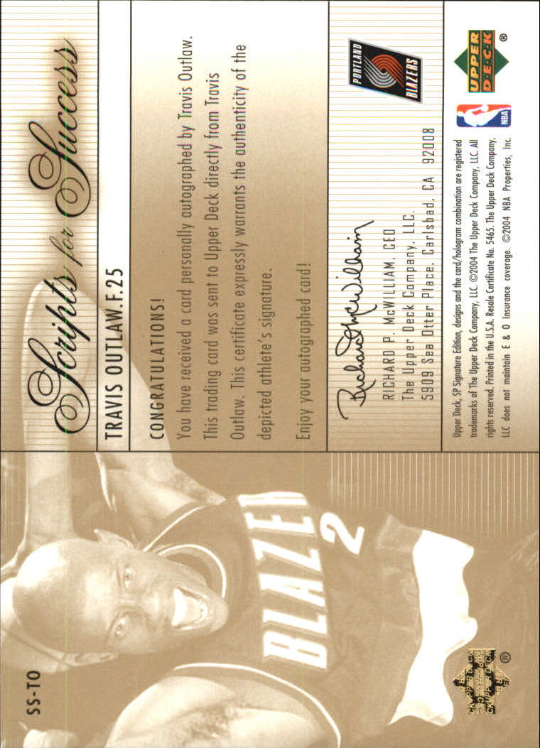2003-04 SP Signature Edition Scripts for Success #TO Travis Outlaw back image