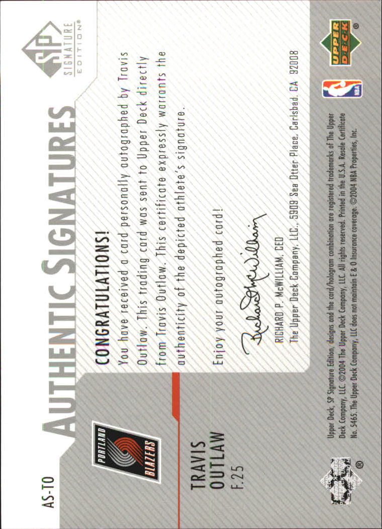 2003-04 SP Signature Edition Signatures #TO Travis Outlaw back image