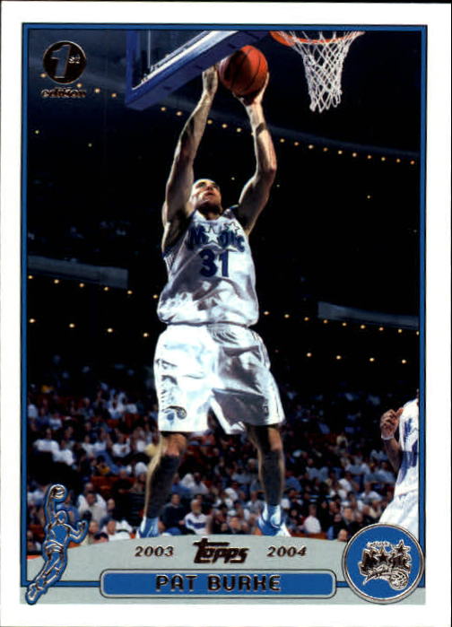 B1545- 2003-04 Topps Erste Ausgabe BK Karten 1-249 -du Pick- 15 + Gratis US Ship - Bild 170 von 315