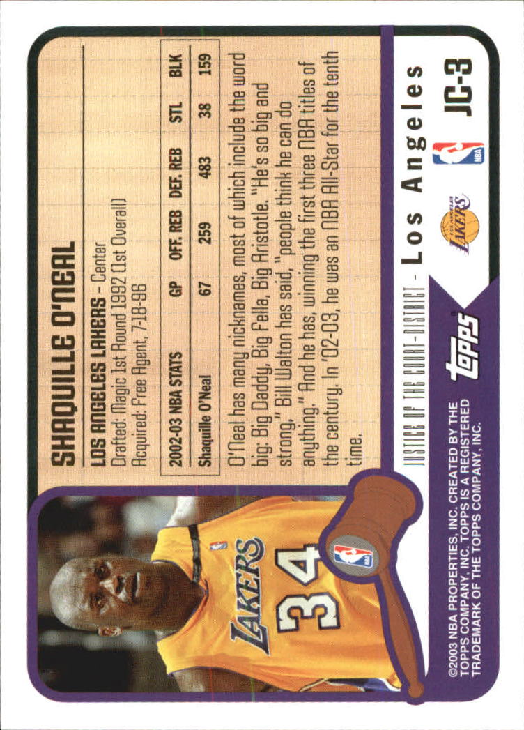 2003-04 Topps Justice of the Court #JC3 Shaquille O'Neal back image