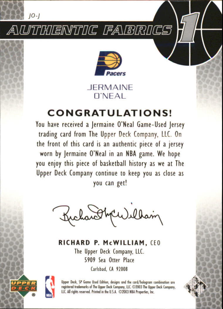 2003-04 SP Game Used Authentic Fabrics #JOJ Jermaine O'Neal back image