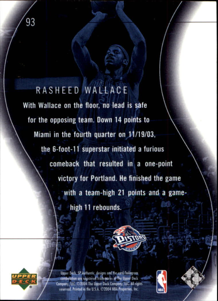 2003-04 SP Authentic #93 Rasheed Wallace SPEC back image