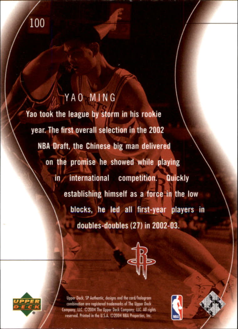 2003-04 SP Authentic #100 Yao Ming SPEC back image