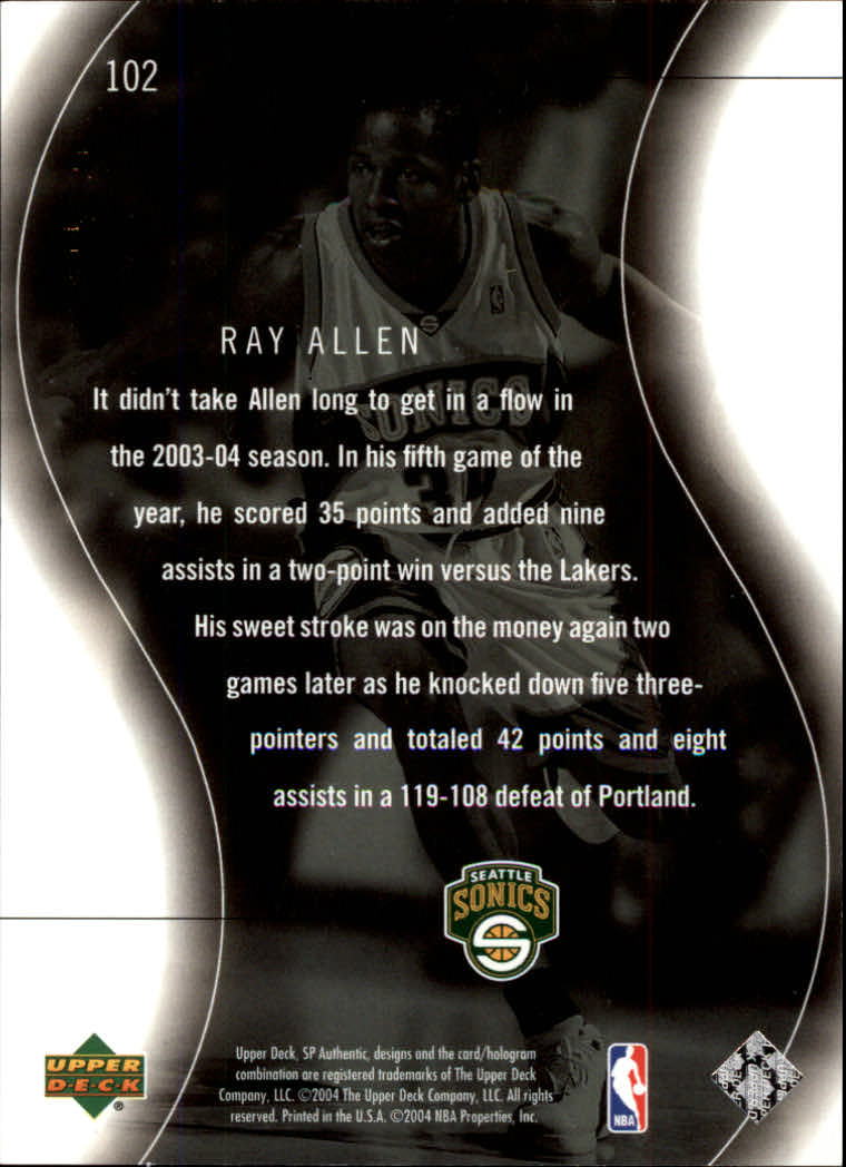 2003-04 SP Authentic #102 Ray Allen SPEC back image