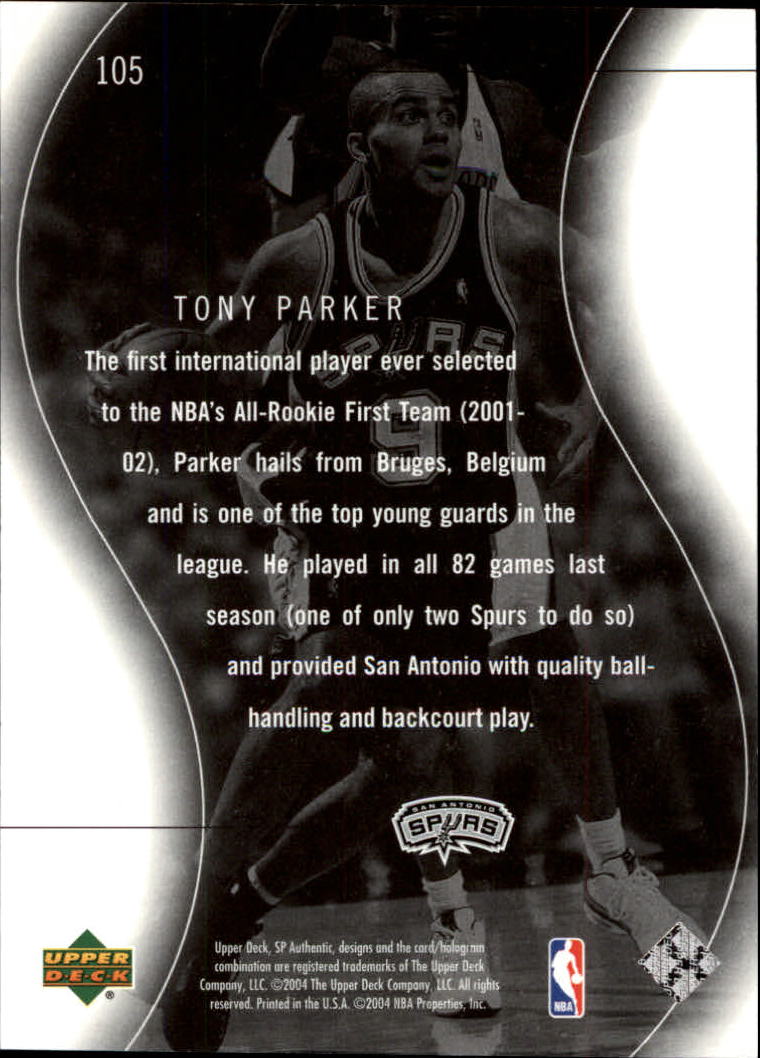 2003-04 SP Authentic #105 Tony Parker SPEC back image