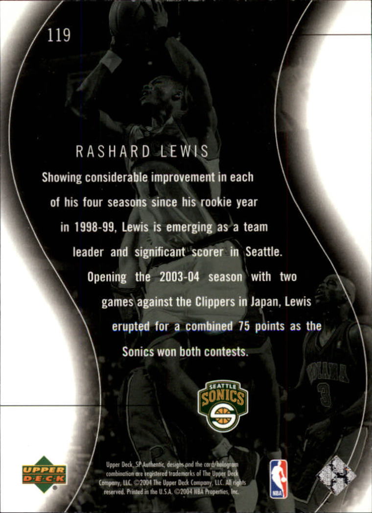 2003-04 SP Authentic #119 Rashard Lewis SPEC back image