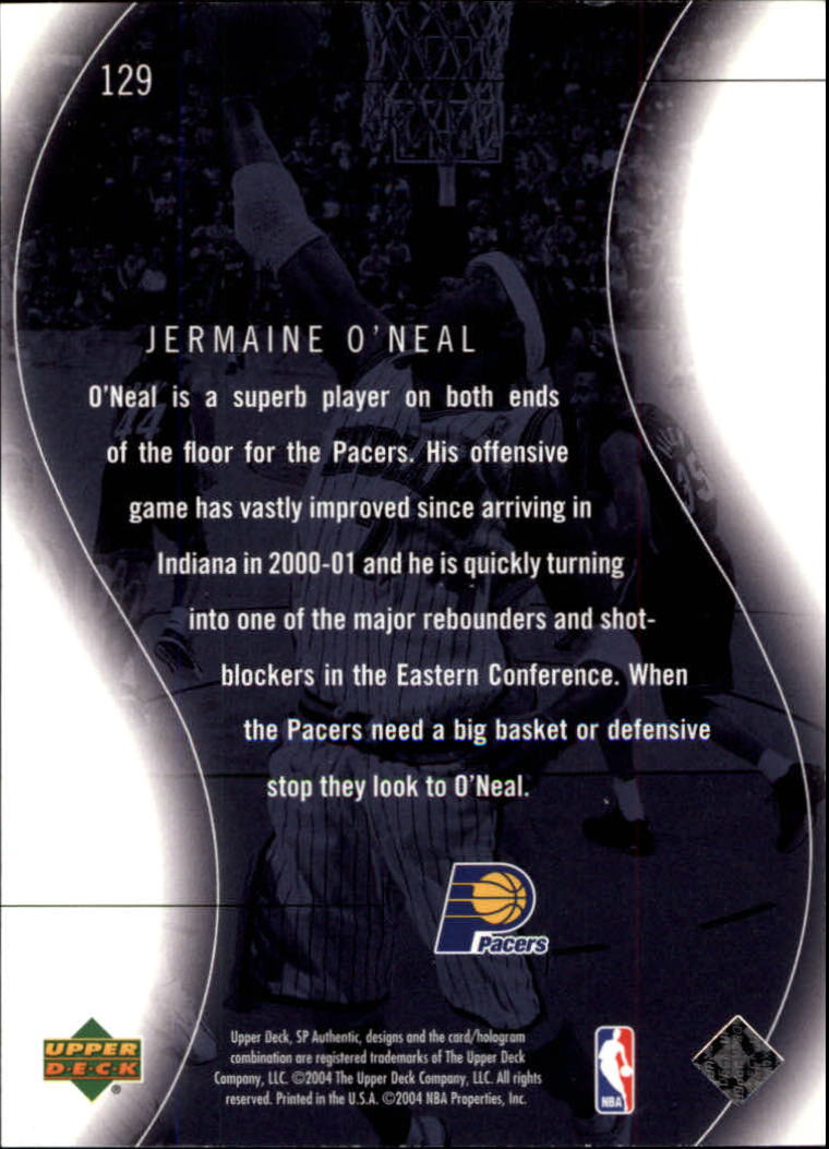 2003-04 SP Authentic #129 Jermaine O'Neal SPEC back image