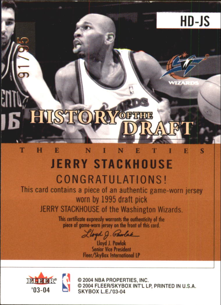 2003-04 SkyBox LE History of the Draft The 90s #HDJS Jerry Stackhouse/95 back image