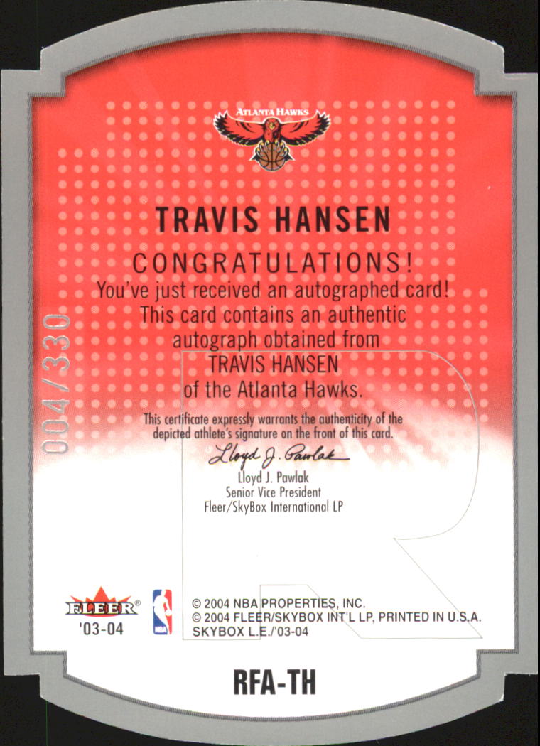 2003-04 SkyBox LE Rare Form Autographs #24 Travis Hansen/330 back image