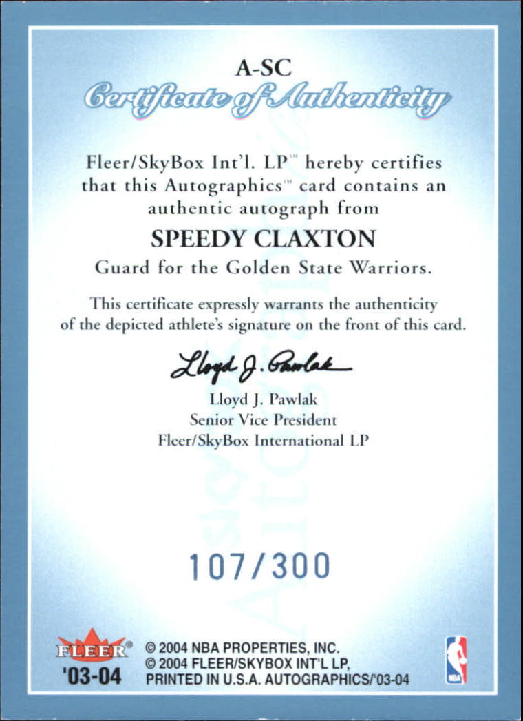 2003-04 SkyBox Autographics Autographs #SC Speedy Claxton/300 back image