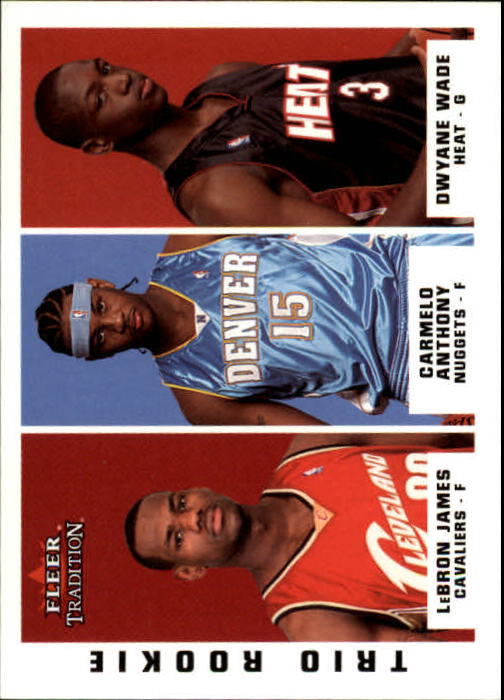 2003-04 Fleer Tradition #300 LeBron James RC/Carmelo Anthony RC/Dwyane Wade RC