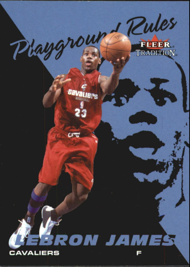 2003-04 Fleer Tradition Playground Rules #1 LeBron James