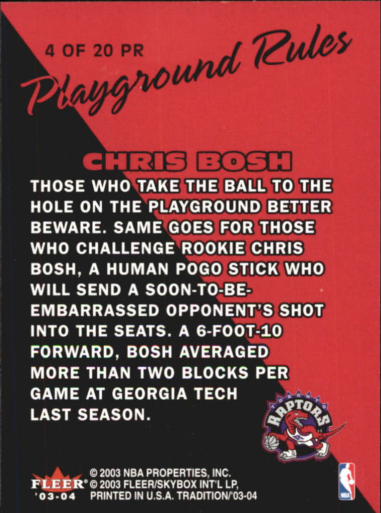2003-04 Fleer Tradition Playground Rules #4 Chris Bosh back image