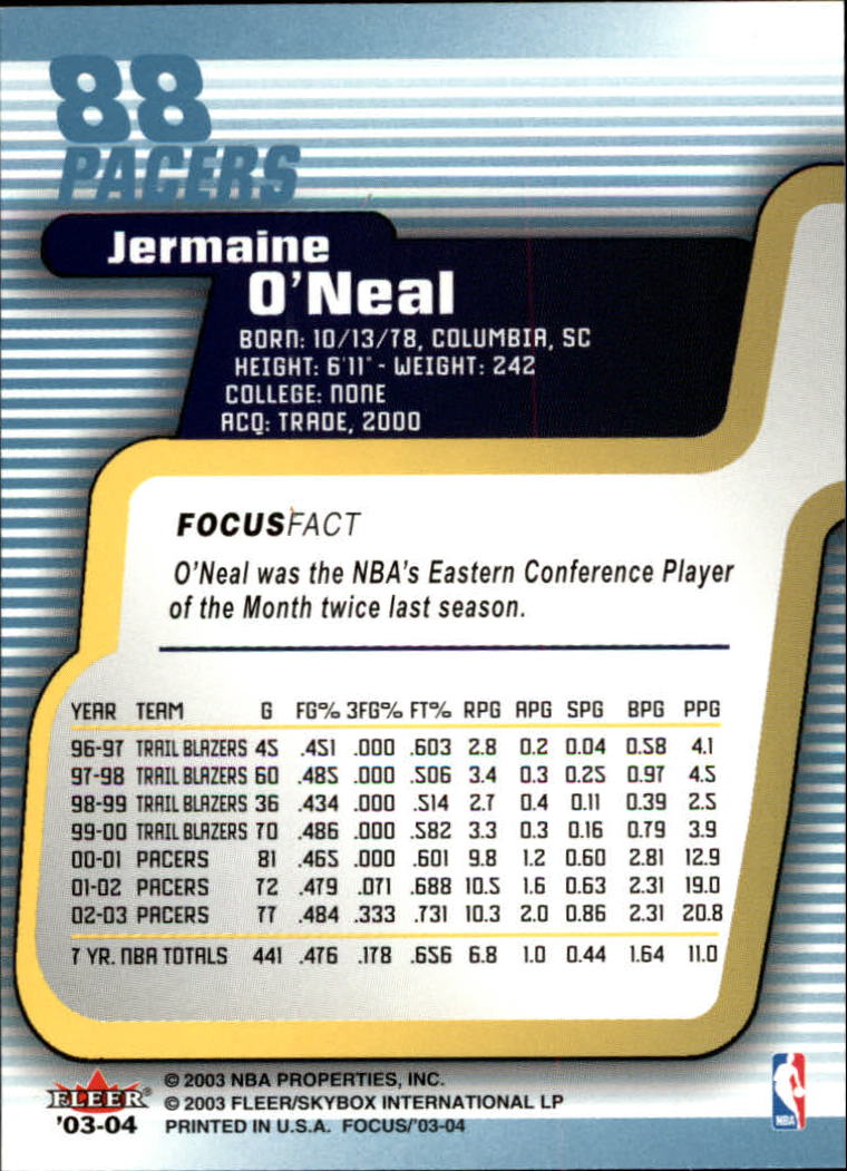 2003-04 Fleer Focus #88 Jermaine O'Neal back image