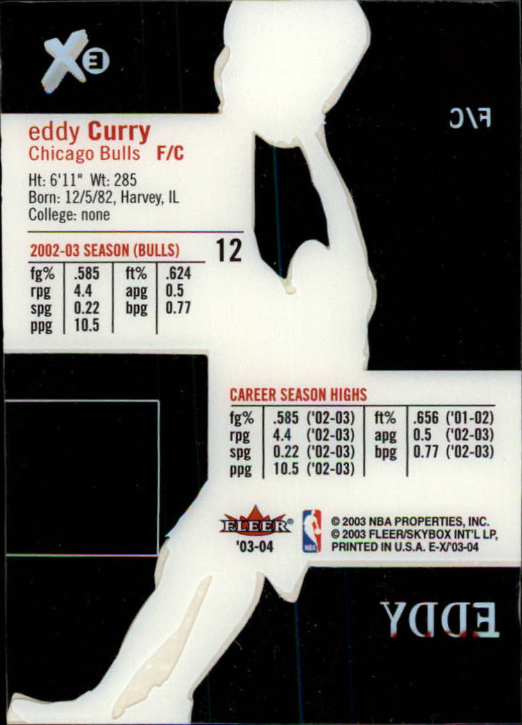 2003-04 E-X #12 Eddy Curry back image