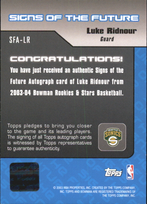 2003-04 Bowman Signs of the Future #LR Luke Ridnour back image