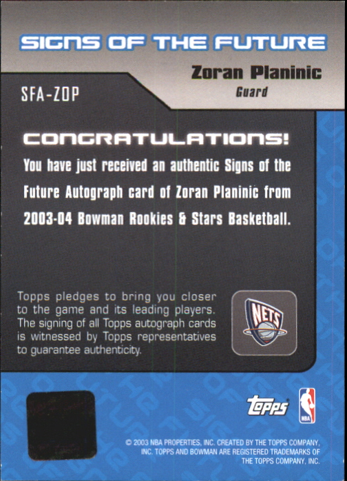 2003-04 Bowman Signs of the Future #ZOP Zoran Planinic back image