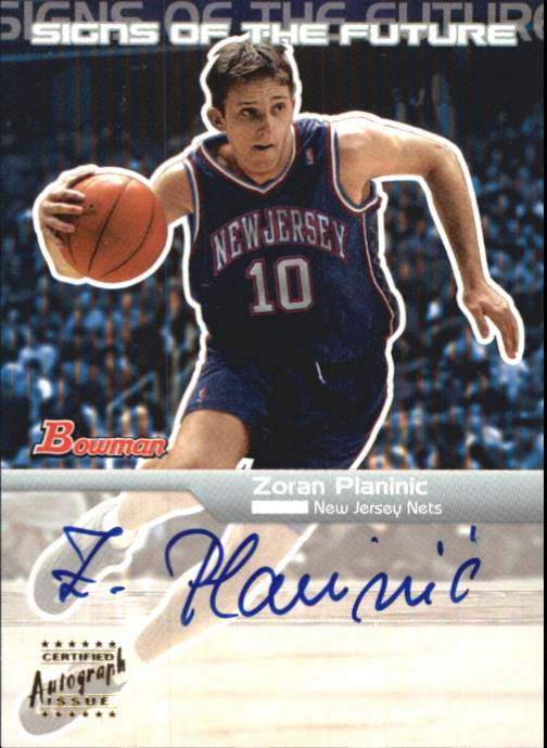 2003-04 Bowman Signs of the Future #ZOP Zoran Planinic