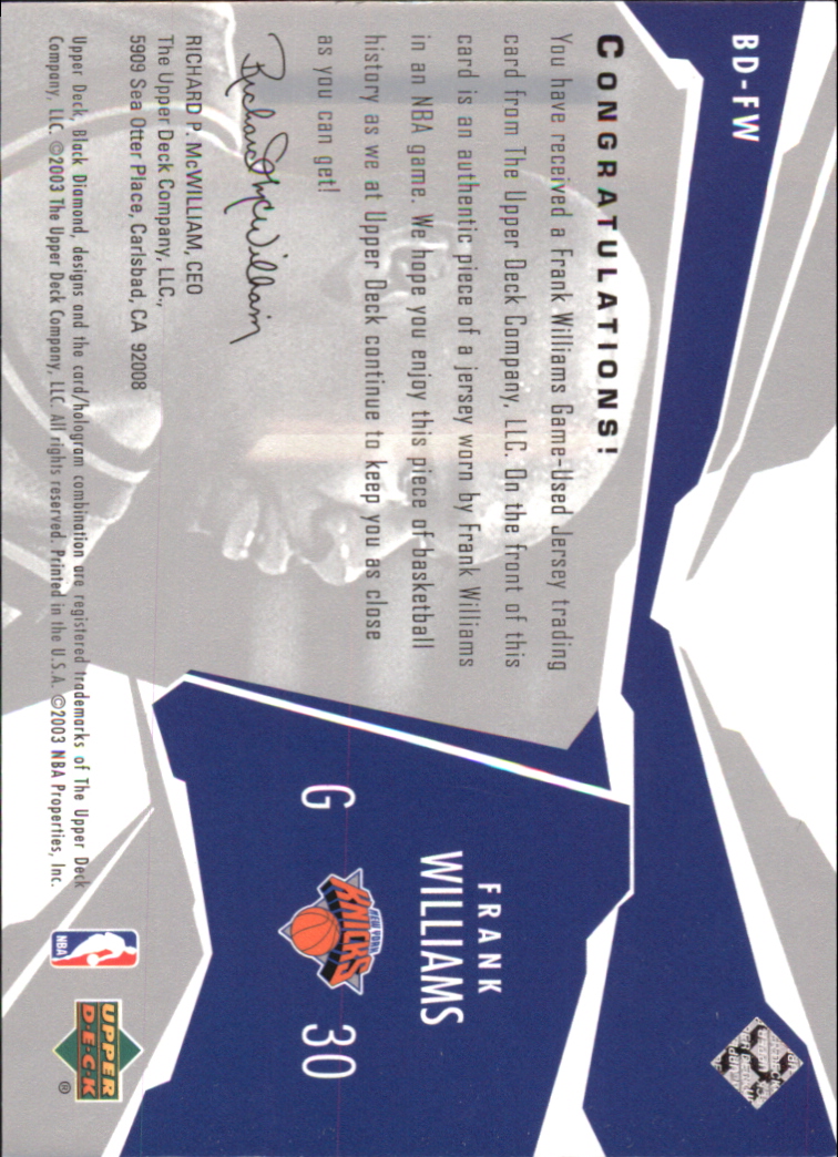 2003-04 Black Diamond Jerseys #BDFW Frank Williams back image