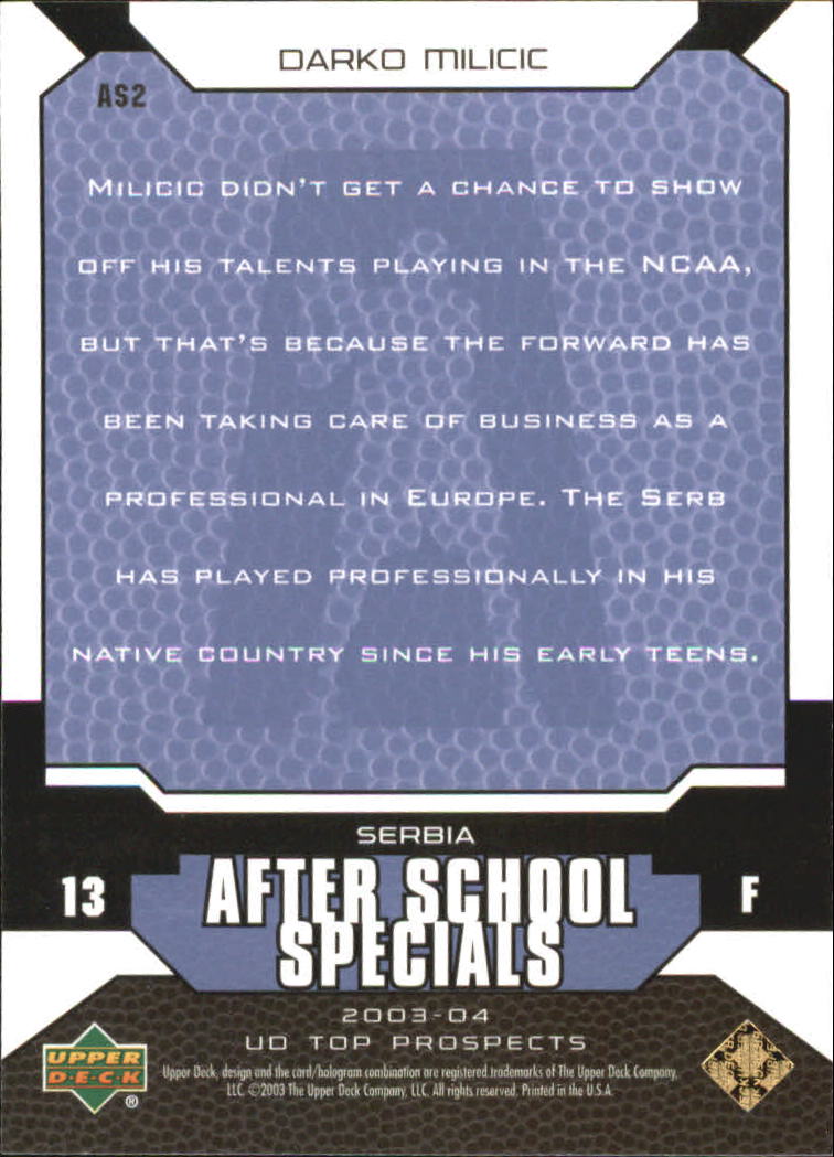 2003-04 UD Top Prospects After School Specials #AS2 Darko Milicic back image