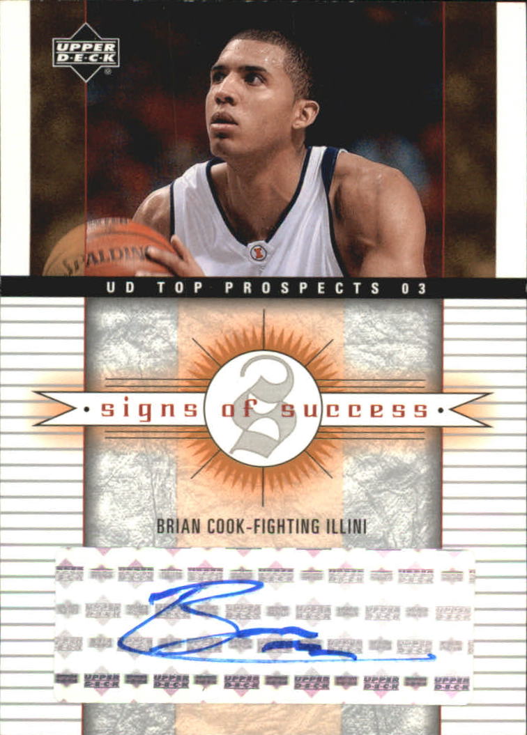 2003-04 UD Top Prospects Signs of Success #SSBC Brian Cook