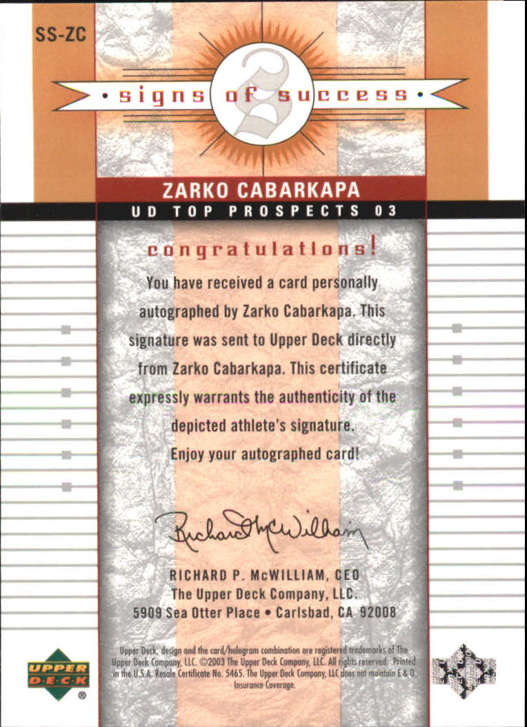 2003-04 UD Top Prospects Signs of Success #SSZC Zarko Cabarkapa back image