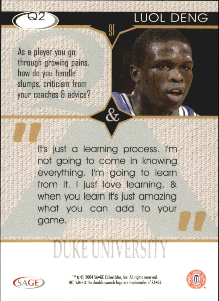 2004 SAGE HIT Q&A #Q2 Luol Deng back image