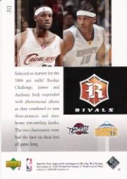 2004-05 Upper Deck Rivals Box Set #30 Carmelo Anthony/LeBron James back image