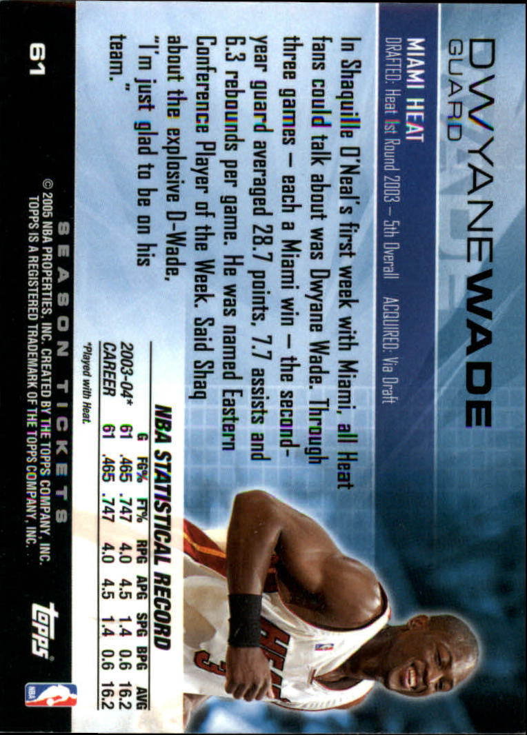 2004-05 Topps Luxury Box Season Tickets #61 Dwyane Wade back image