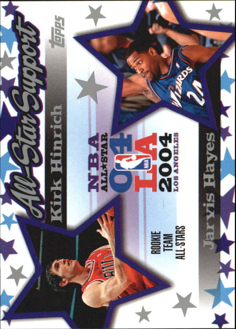 2004-05 Topps All-Star Support #ASHH Kirk Hinrich/Jarvis Hayes