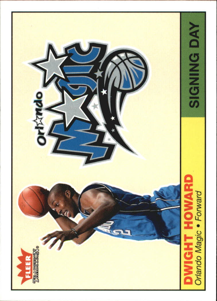 2004-05 Fleer Tradition Signing Day #1 Dwight Howard
