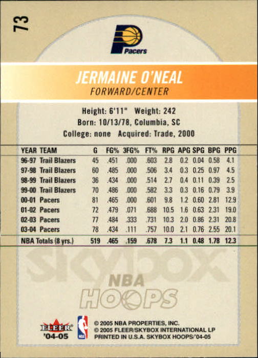 2004-05 Hoops #73 Jermaine O'Neal back image