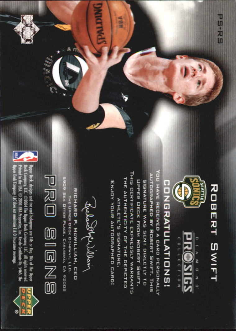 2004-05 Upper Deck Pro Sigs Pro Signs Rookies #RS Robert Swift