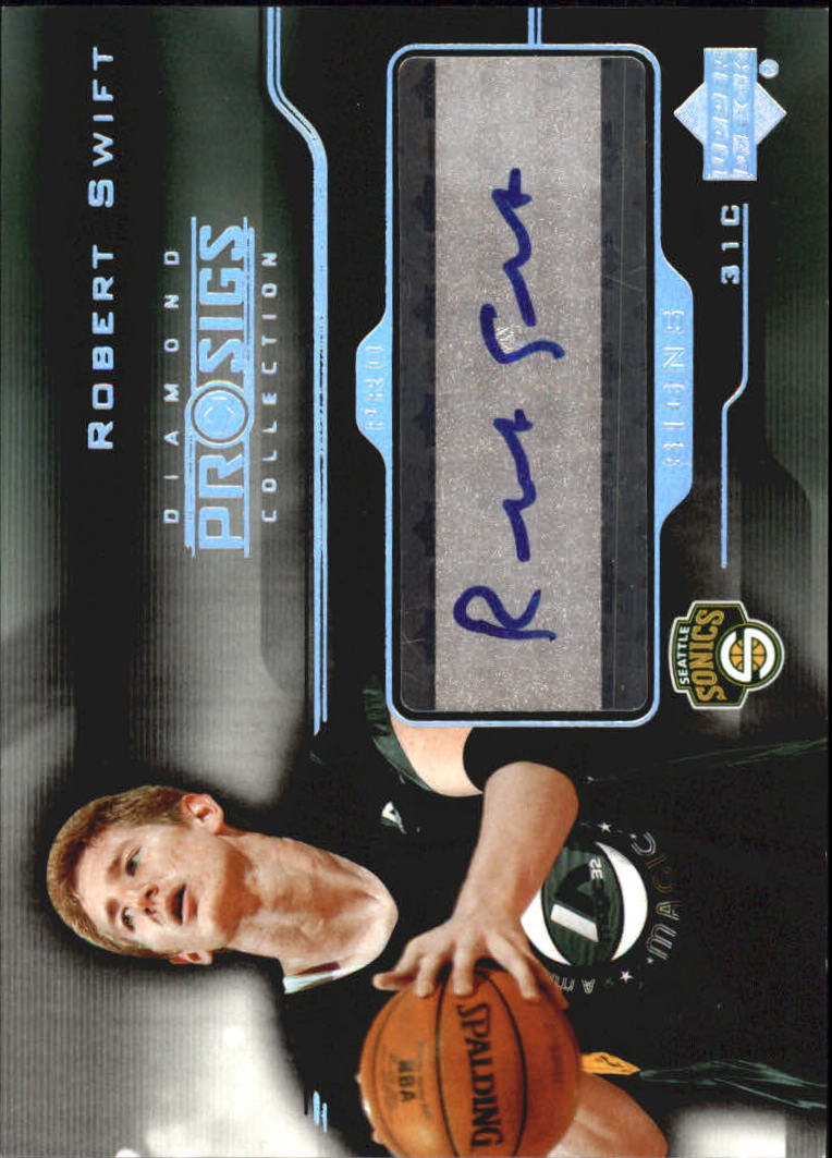 2004-05 Upper Deck Pro Sigs Pro Signs Rookies #RS Robert Swift