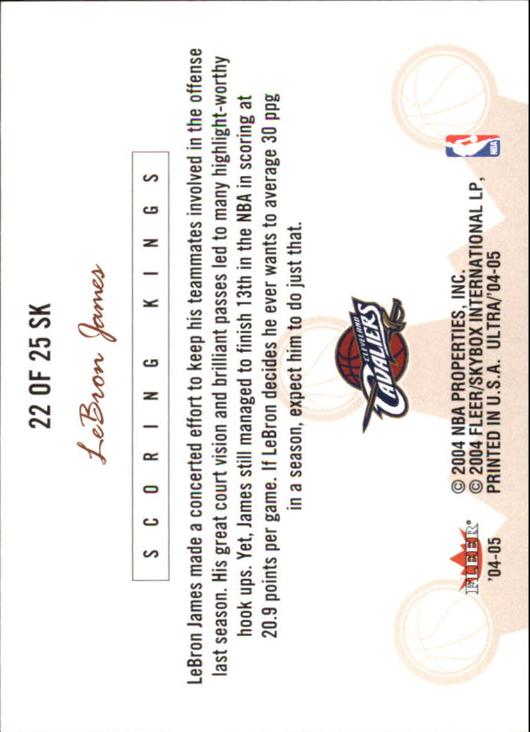 2004-05 Ultra Scoring Kings #22 LeBron James back image