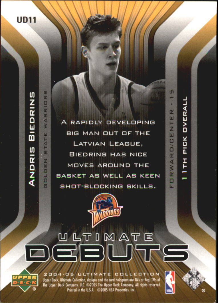 2004-05 Ultimate Collection Debuts #UD11 Andris Biedrins back image