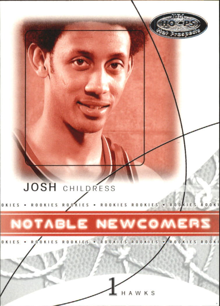 2004-05 Hoops Hot Prospects Notable Newcomers #6 Josh Childress