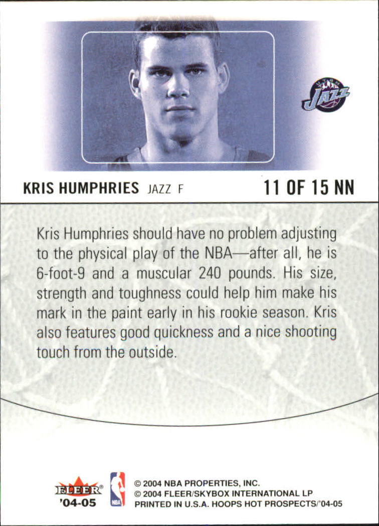 2004-05 Hoops Hot Prospects Notable Newcomers #11 Kris Humphries back image
